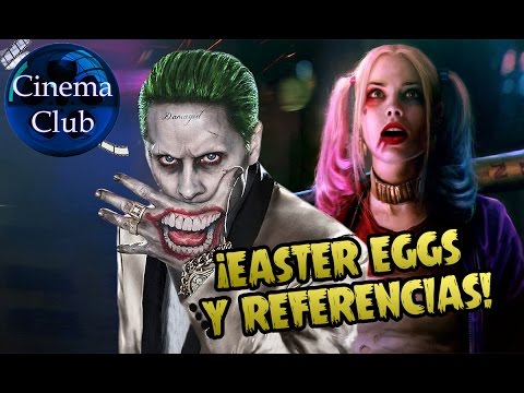 SUICIDE SQUAD / EASTER EGGS Y REFERENCIAS